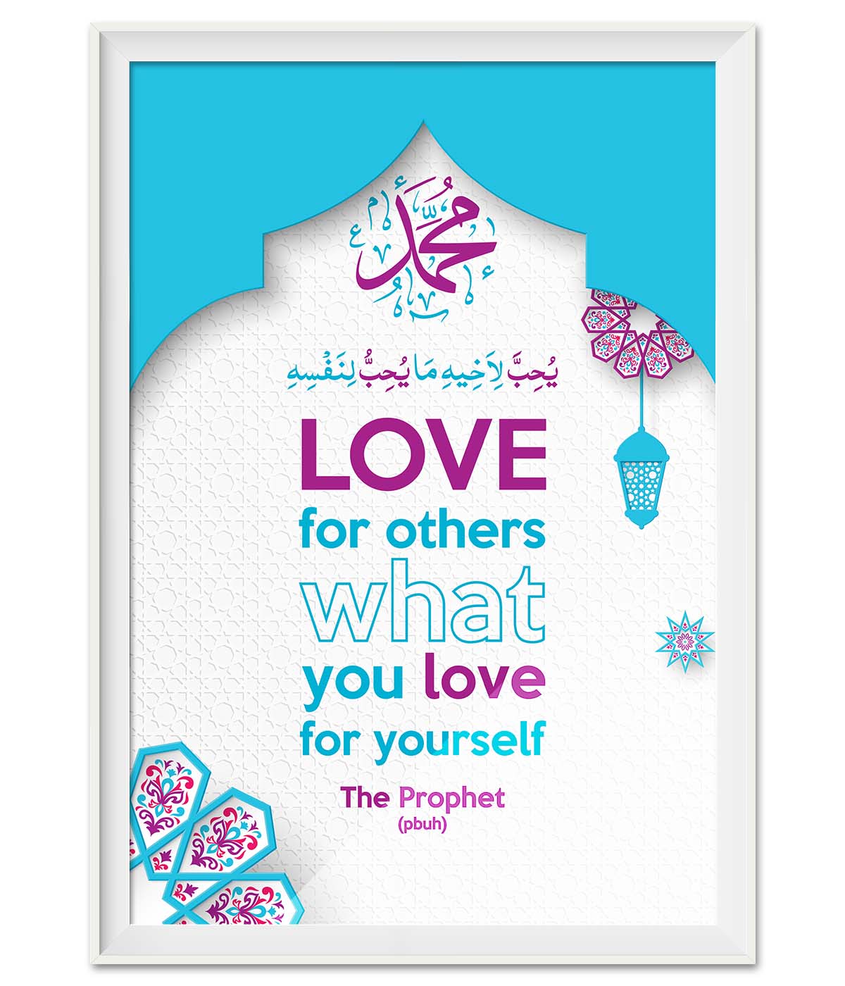 Love for Others What You Love for Yourself (print)