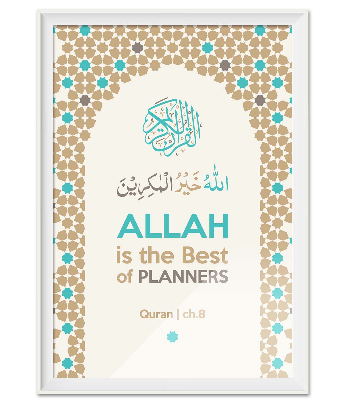 Allah is The Best of Planners (print)